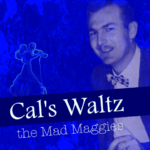 Cals Waltz album cover blue with Cal vintage photo on right side