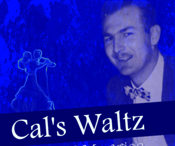 New Release: Cal’s Waltz